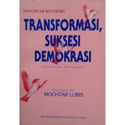 Transformasi, Suksesi Demokrasi