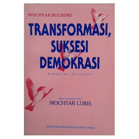 Transformasi, Suksesi Demokrasi