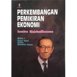 Perkembangan Pemikiran Ekonomi: Buku 1