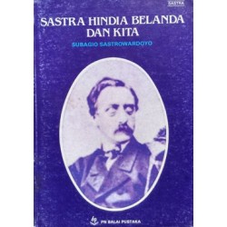 Sastra Hindia Belanda dan Kita