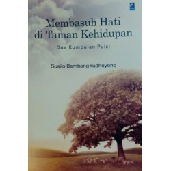 Membasuh Hati di Taman Kehidupan