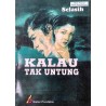 Kalau Tak Untung