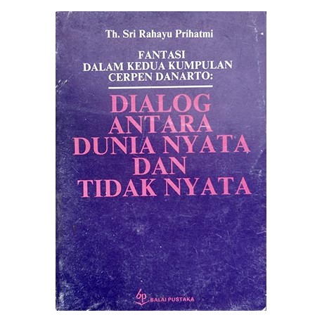 Dialog antara Dunia Nyata dan Tidak Nyata