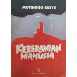 Keberanian Manusia