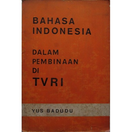 Bahasa Indonesia dalam Pembinaan di TVRI